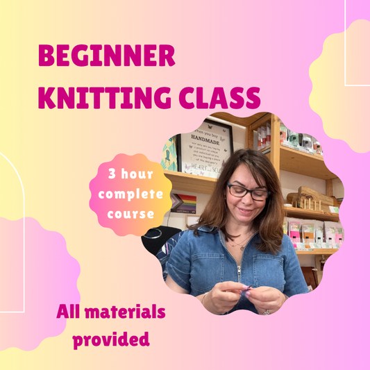 Beginner Knitting Workshop - Sun 19 April, 1:30pm-4:30pm